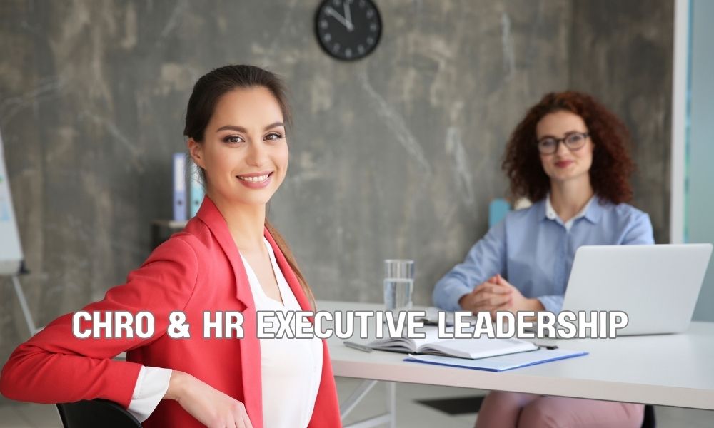 CHRO HR Executive Leadership