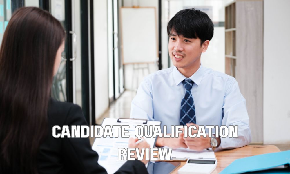 Candidate Qualification Review