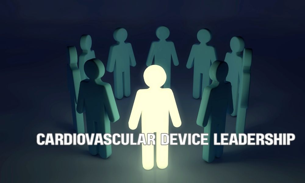 Cardiovascular Device Leadership