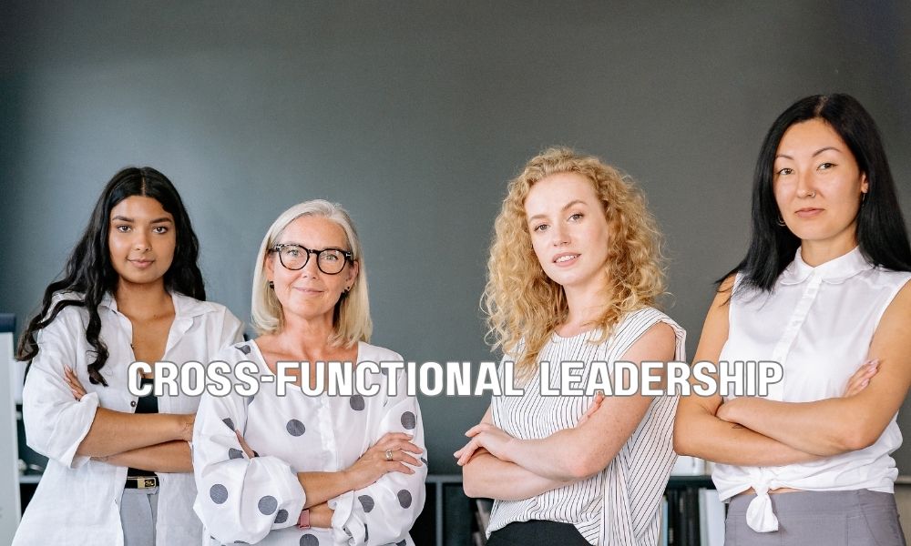 Cross Functional Leadership 1