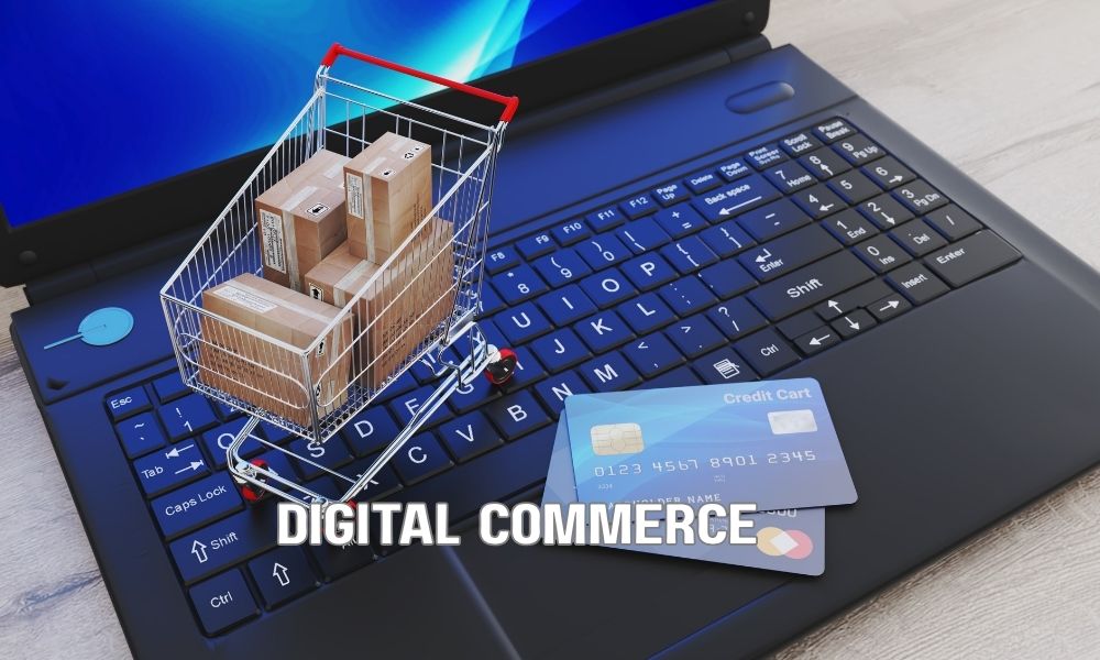 Digital Commerce