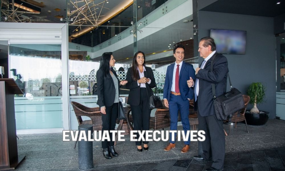 Evaluate Executives