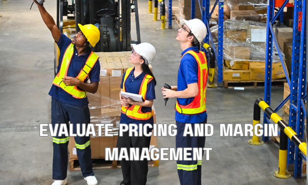 Evaluate Pricing And Margin Management