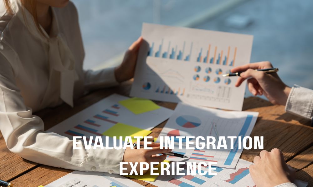 Evaluate Integration Experience 1