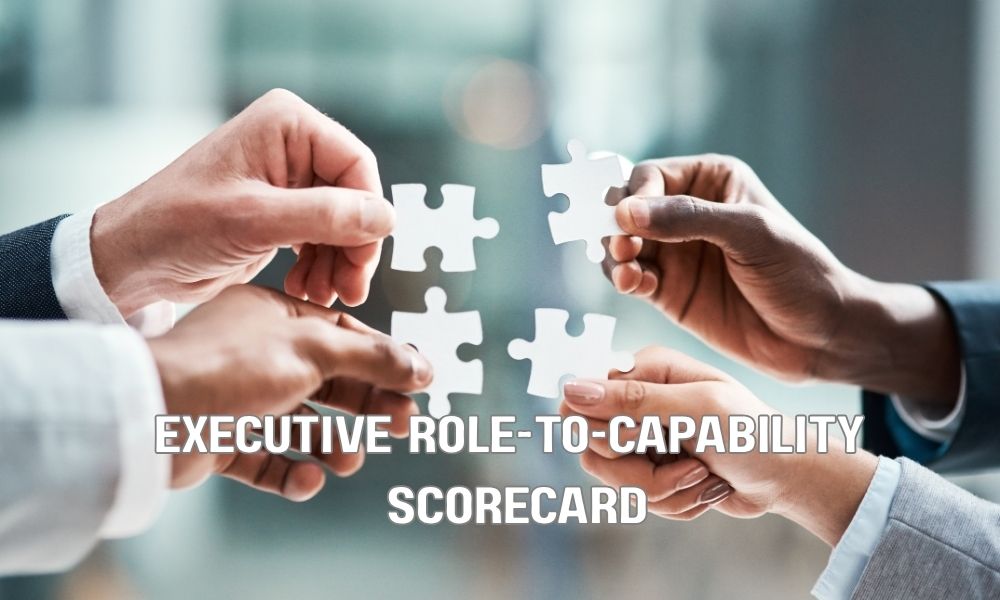 Executive Role To Capability Scorecard