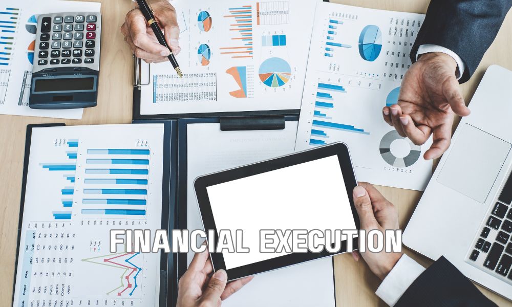 Financial Execution