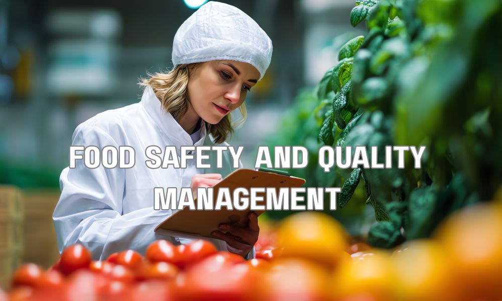 Food Safety And Quality Management