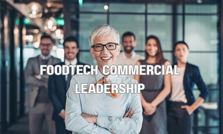 Transfer Loop Science FoodTech Leadership Hiring: Connecting Food Science, Manufacturing ...