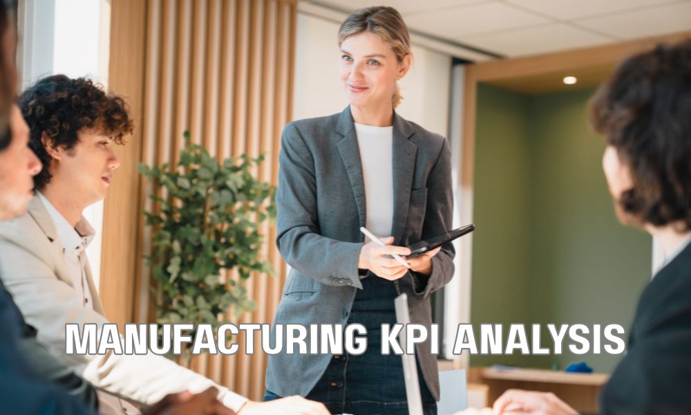Manufacturing KPI Analysis