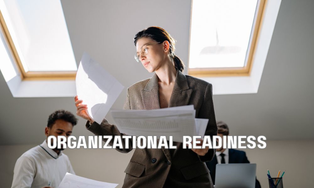 Organizational Readiness