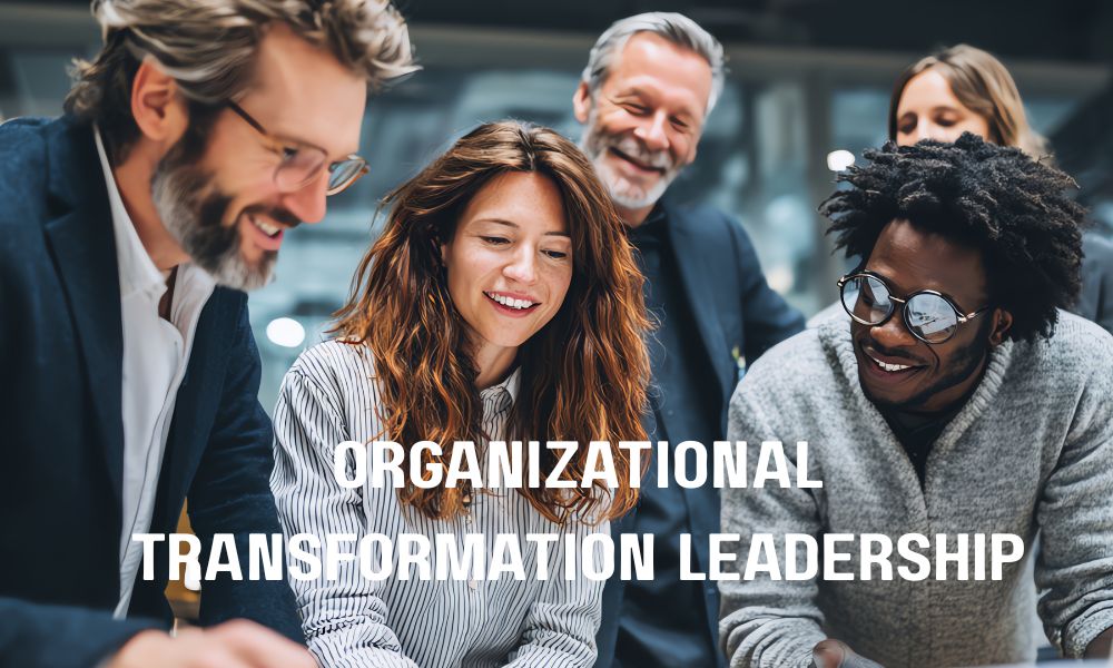 Organizational Transformation Leadership 1