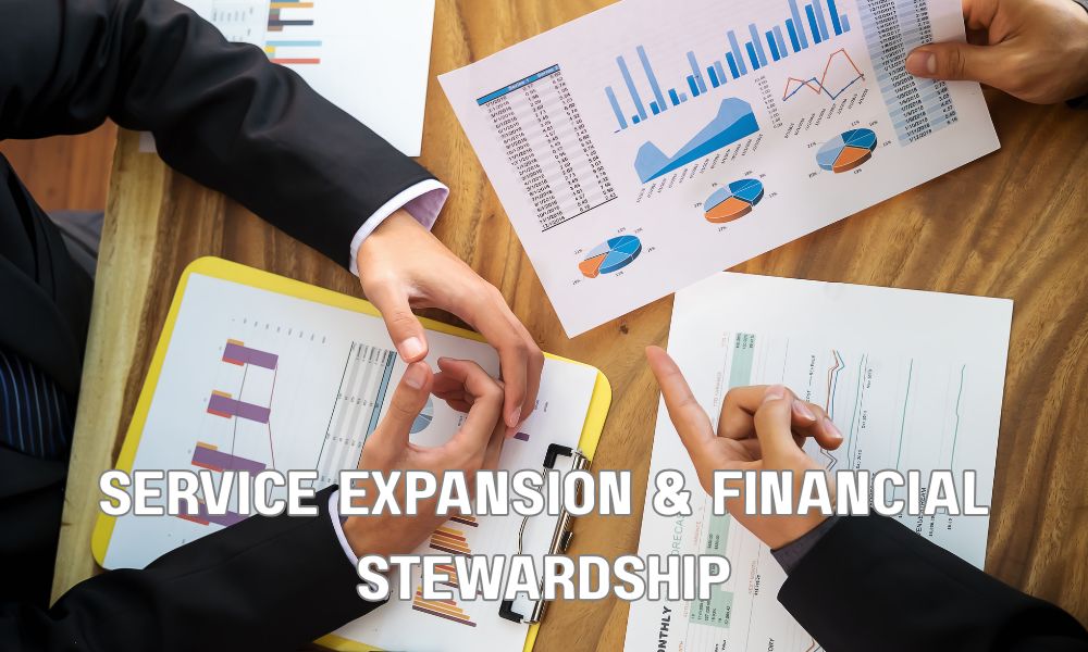 Service Expansion Financial Stewardship