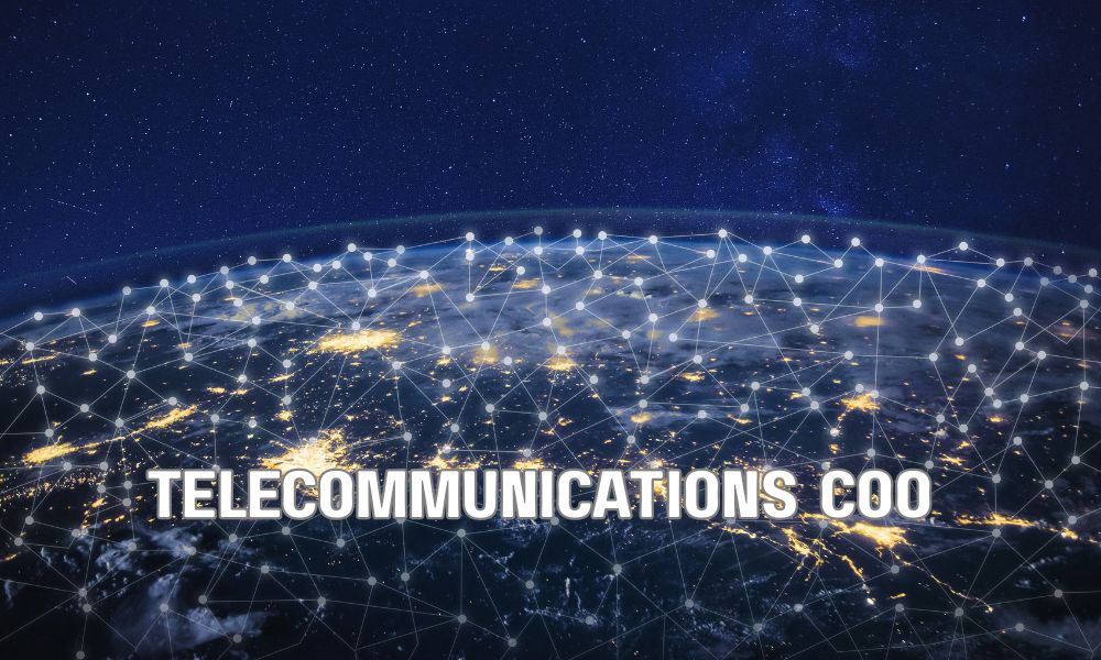 Telecommunications COO