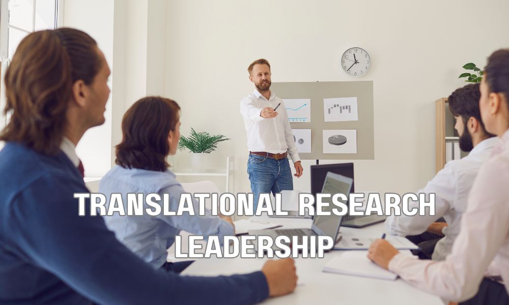 Translational Research Leadership