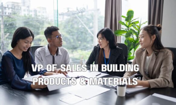 VP Of Sales In Building Products Materials
