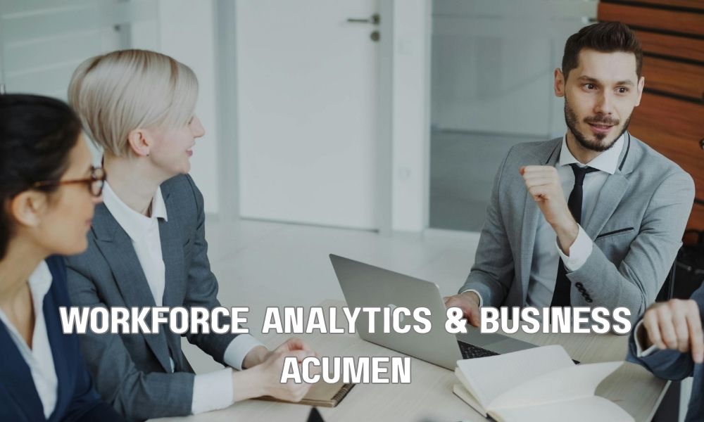 Workforce Analytics Business Acumen