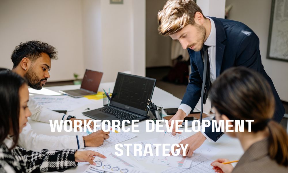 Workforce Development Strategy
