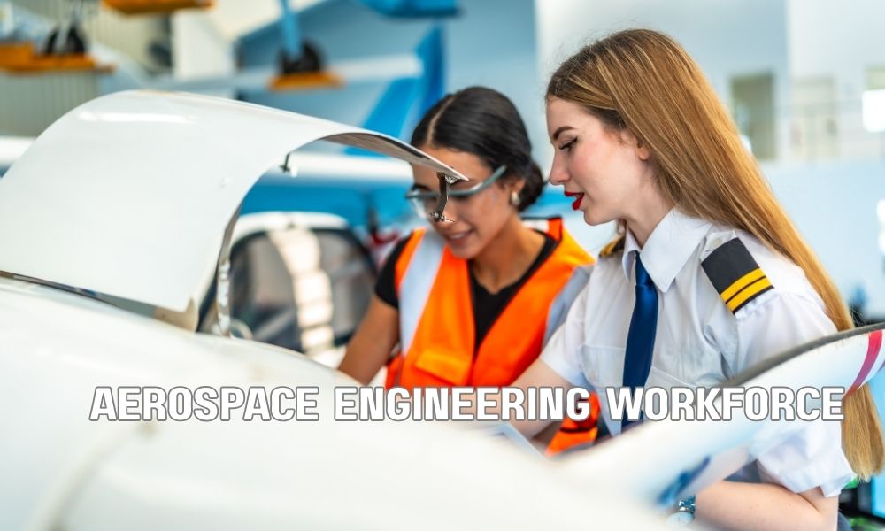Aerospace Engineering Workforce