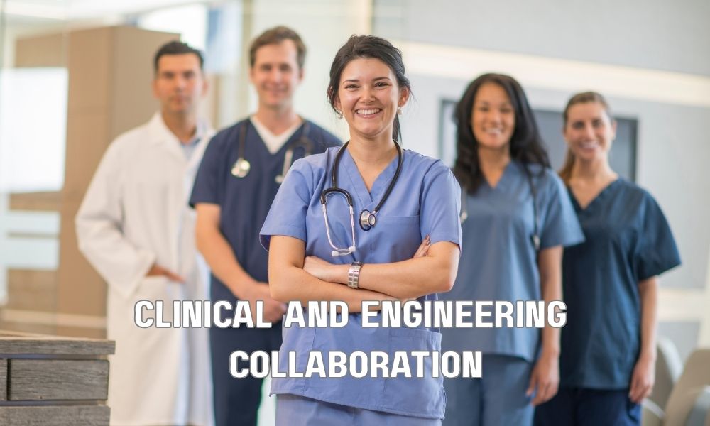 Clinical And Engineering Collaboration